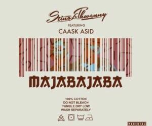 Stino Le Thwenny  – Majabajaba ft Caask Asid